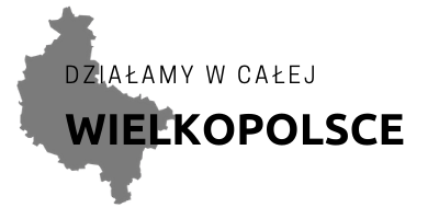 Działamy na terenie całej Wielkopolski